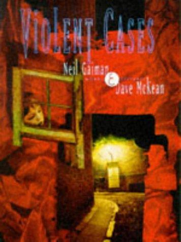 Dave McKean, Neil Gaiman: Violent Cases (Paperback, 1998, Firebird Distributing)