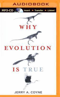 Jerry Coyne: Why Evolution is True (2014)