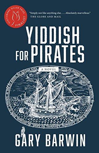 Gary Barwin: Yiddish for Pirates (2016)