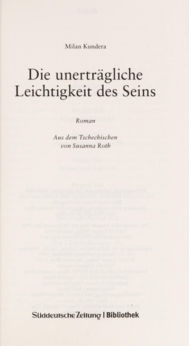 Die unertragliche Leichtigkeit des Seins (Hardcover, German language, 2004, Suddt. Zeitung)