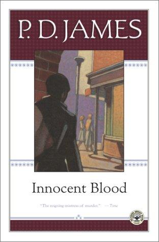 P. D. James: Innocent blood (2001, Scribner Paperback Fiction)