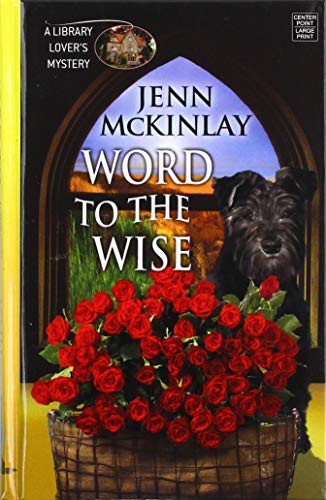 Jenn McKinlay: Word to the Wise (Hardcover, Premier Mystery Series)