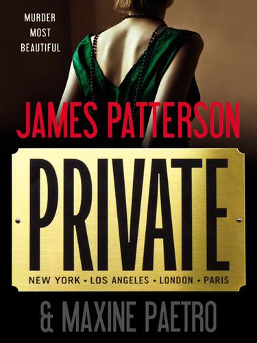 James Patterson: Private (EBook, 2010, Little, Brown and Company)