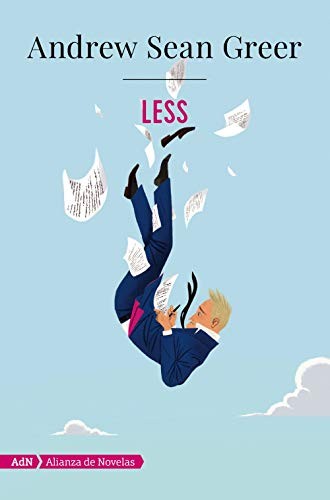 Andrew Sean Greer, Miguel Marqués Muñoz: Less (Paperback, 2019, Alianza Editorial)