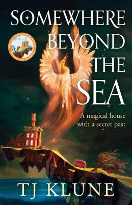 TJ Klune: Somewhere Beyond the Sea (2024, Pan Macmillan)