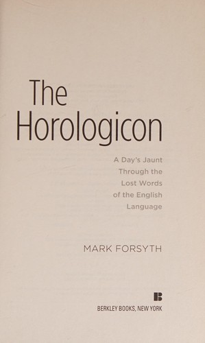 Mark Forsyth: Horologicon (2013)