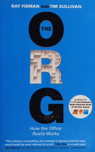 Raymond Fisman: The org (2014, Hodder & Stoughton)