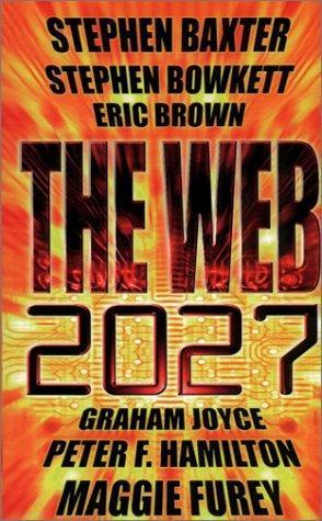 Stephen Baxter: Web 2027 (1999)