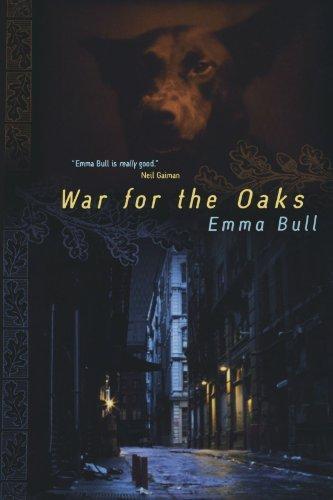 Emma Bull: War for the Oaks (2001)