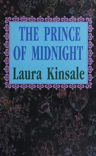 Laura Kinsale: The prince of midnight (1991, Thorndike Press)