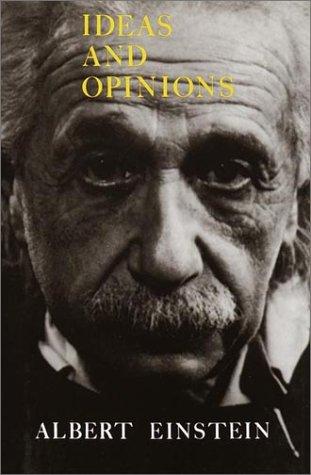 Albert Einstein: Ideas & Opinions (Hardcover, 1988, Wings)