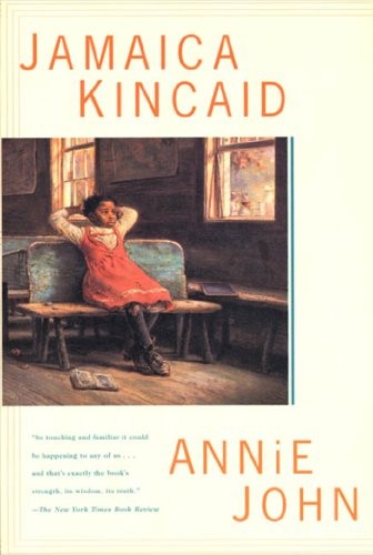 Jamaica Kincaid: Annie John (EBook, 1997, Farrar, Straus and Giroux)