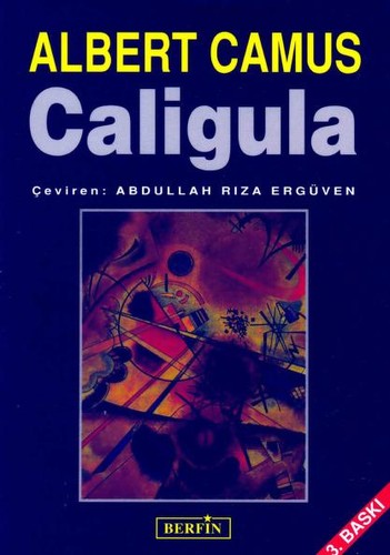 Albert Camus: Caligula (Turkish language, 1993, Berfin)