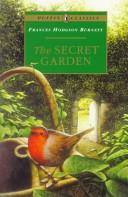 Frances Hodgson Burnett: The Secret Garden (1987, Puffin)