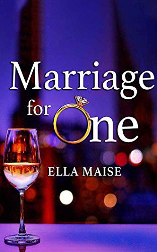 Ella Maise, Stella Bloom, Lance Greenfield: Marriage for One (AudiobookFormat, 2020, Audible Studios on Brilliance, Audible Studios on Brilliance Audio)