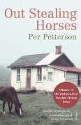 Per Petterson: Out Stealing Horses (Paperback, 2007, Vintage Books)