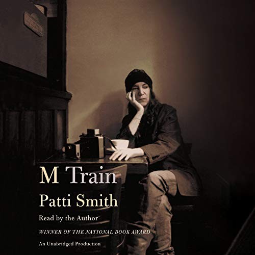 Patti Smith: M Train (AudiobookFormat, 2015, Random House Audio)