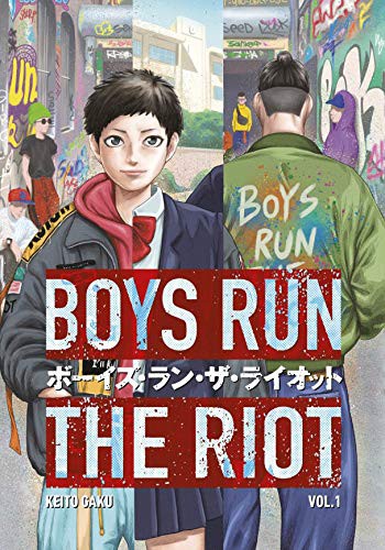 Keito Gaku: Boys Run the Riot Vol. 01 (Paperback, 2021, Kodansha Comics)