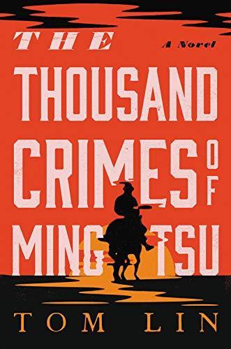 Tom Lin: The Thousand Crimes of Ming Tsu (2021)