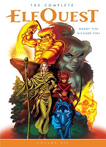 Wendy Pini, Richard Pini, Sonny Strait: The Complete ElfQuest Volume 6 (Paperback, 2019, Dark Horse Books)