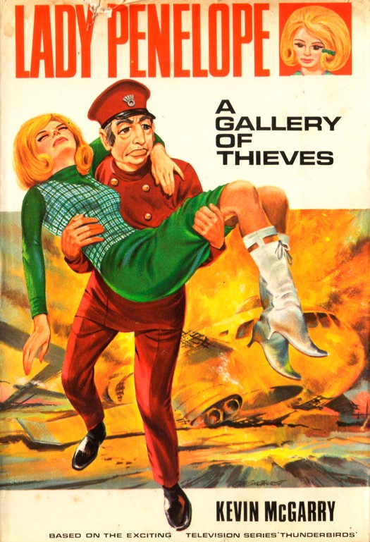 Various, Kevin McGarry: Lady Penelope in A Gallery of Thieves (Hardcover, World Distributors)