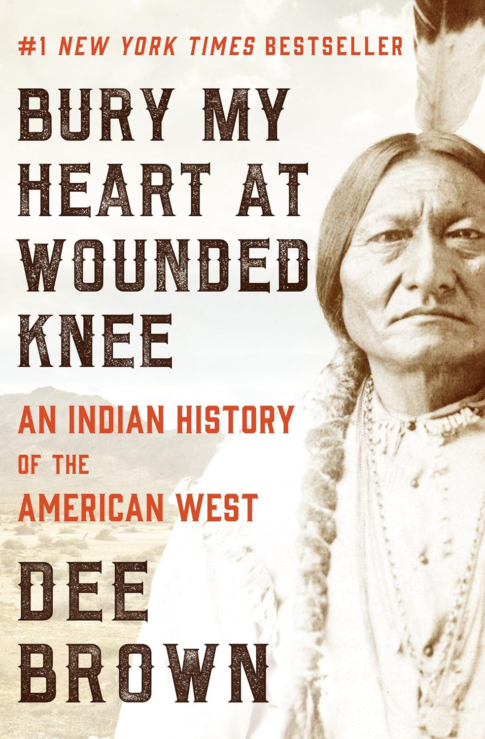 Dee Brown: Bury My Heart at Wounded Knee (EBook, Open Road Media)