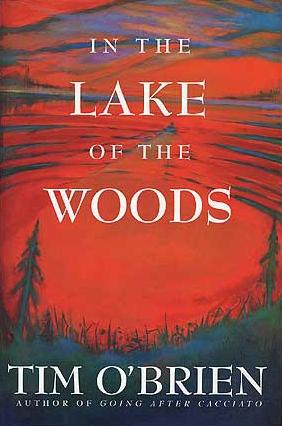 Tim O'Brien: In the Lake of the Woods (2006, Houghton Mifflin Harcourt Trade & Reference Publishers)