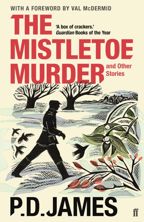 Mistletoe Murder and Other Stories (2017, Faber & Faber, Limited)
