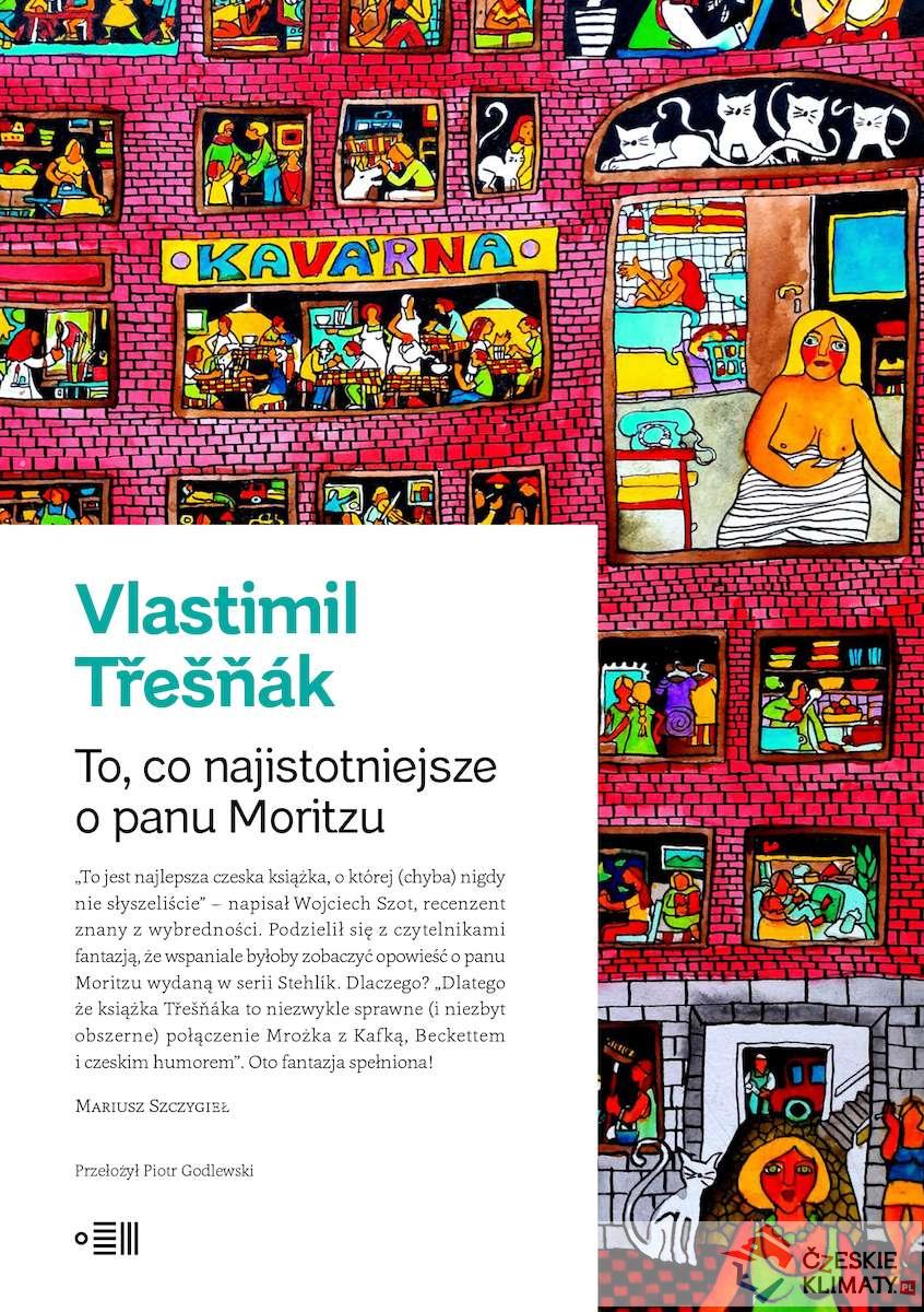 Vlastimil Třešňák: To, co najistotniejsze o panu Moritzu (EBook, Polski language, Wydawnictwo Dowody)