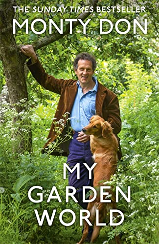 My Garden World (Hardcover, 2020, Two Roads)