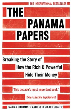 Bastian Obermayer, Frederik Obermaier: Panama Papers (2017, Oneworld Publications)