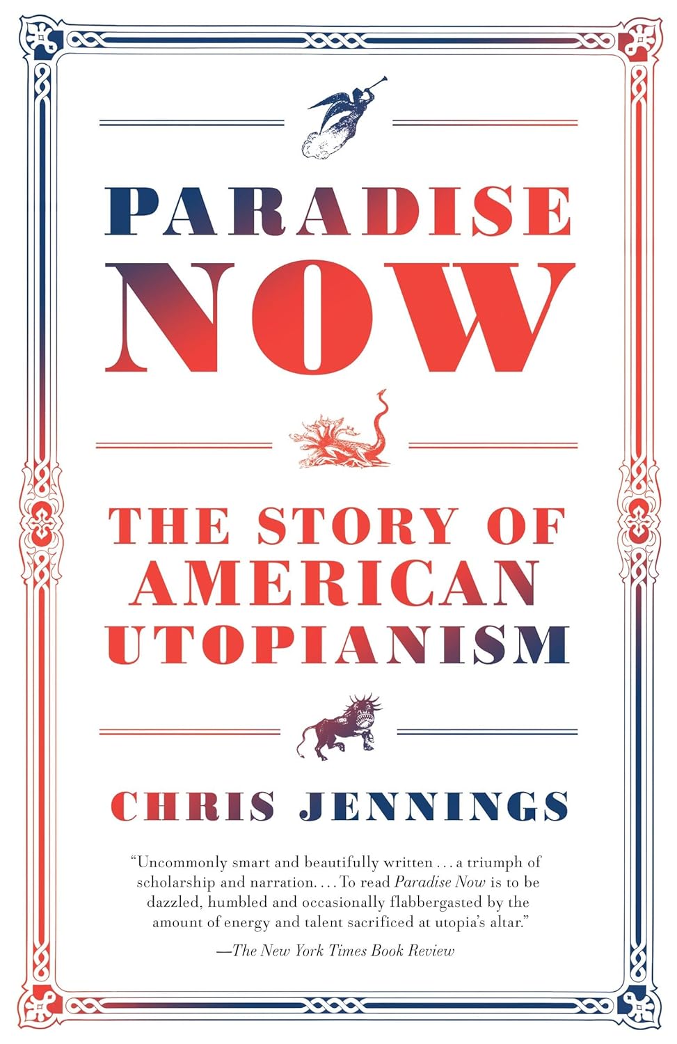 Chris Jennings: Paradise Now (Paperback, Random House Trade Paperbacks)