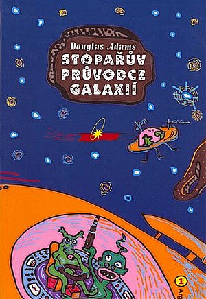 Douglas Adams: Stopařův průvodce Galaxií (EBook, Czech language, 2011, Argo)
