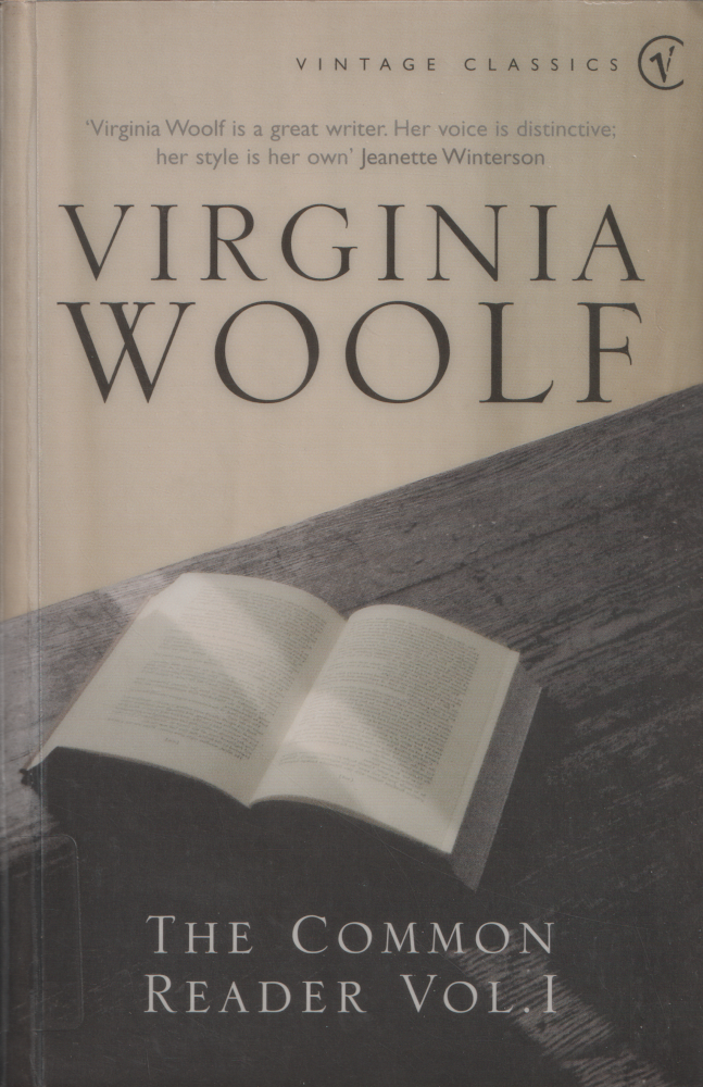 Virginia Woolf: The Common Reader (Paperback, 2003, Vintage)