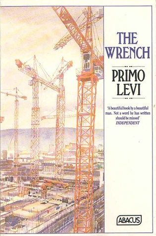 Primo Levi: The Wrench (1987, Abacus)