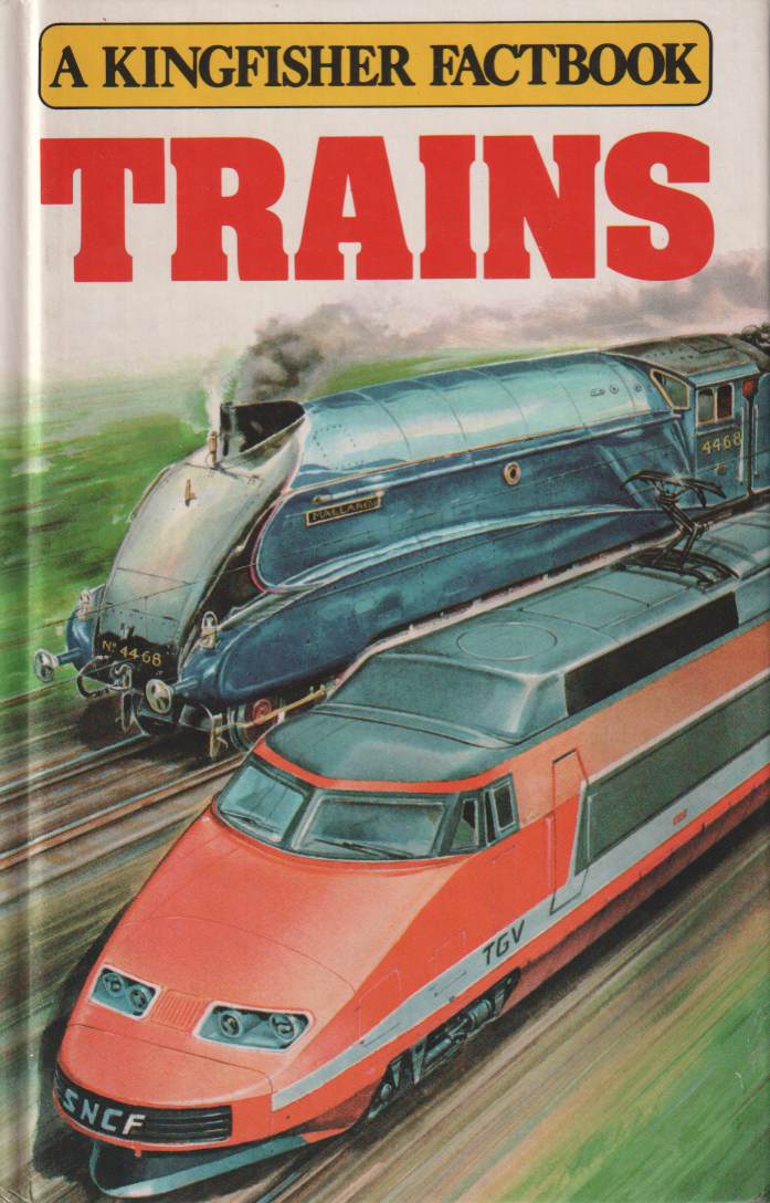 Jacquetta Megarry: Trains (Hardcover, 1985, Kingfisher Books)