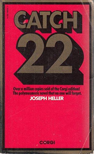 The  cover of the book "Catch 22" by Joseph Heller.

The title is in a gold upper case black, shadow drop typeface, which is against a red back-ground that has a black and gold border around it.
The author's name is in a smaller white block capital typeface underneath the title.

* Another Duchess of Spring Alt-text production ™