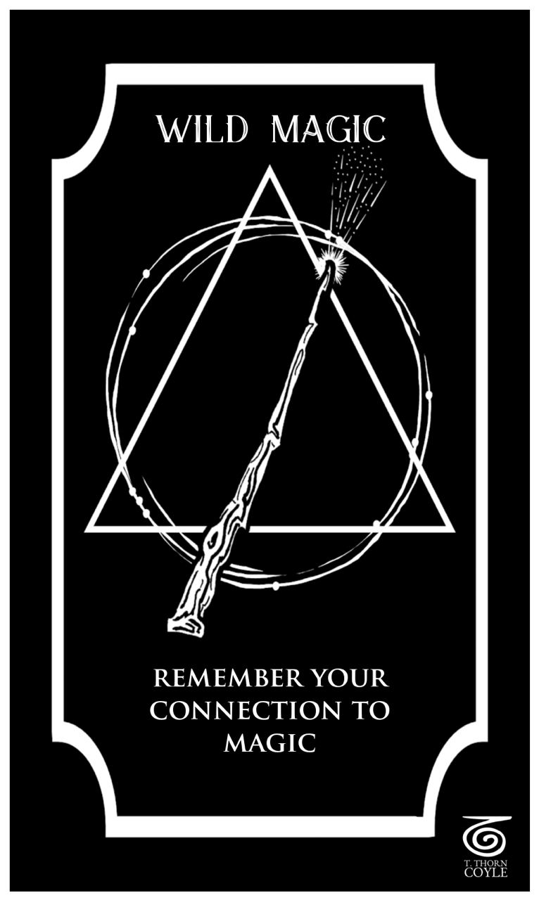 A card with a sparking wand in a circle and triangle. Text reads Remember your connection to magic.