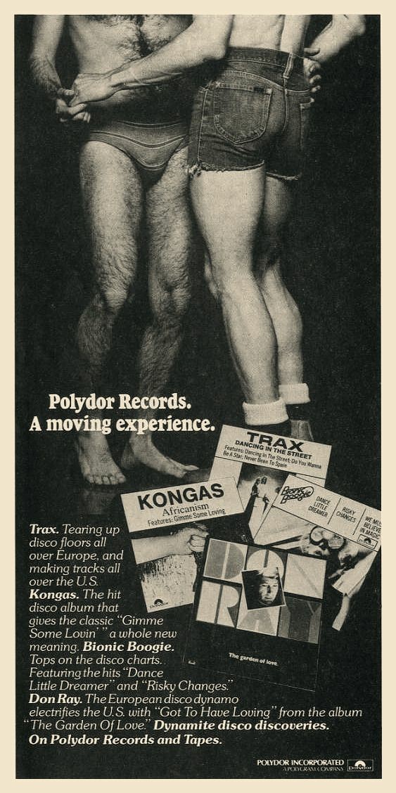 Vintage ad for Polydor Records, advertising their disco records. A photo of two men dancing close to each other, shown from the waist down. Both have bare, hairy and muscular legs. Tagline reads: "Polydor Records. A moving experience."