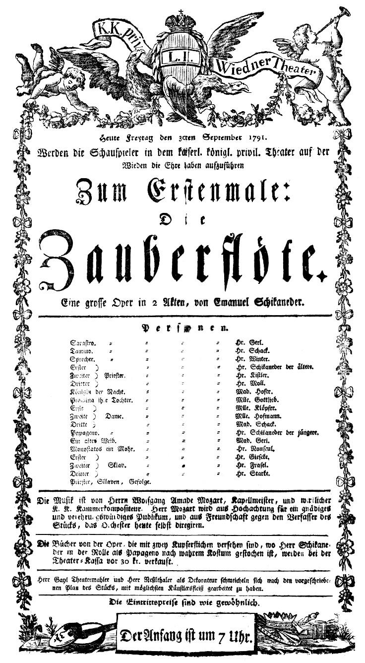 The Magic Flute – play bill of the first performance on September 30, 1791 at Schikaneder's Theater auf der Wieden in Vienna.