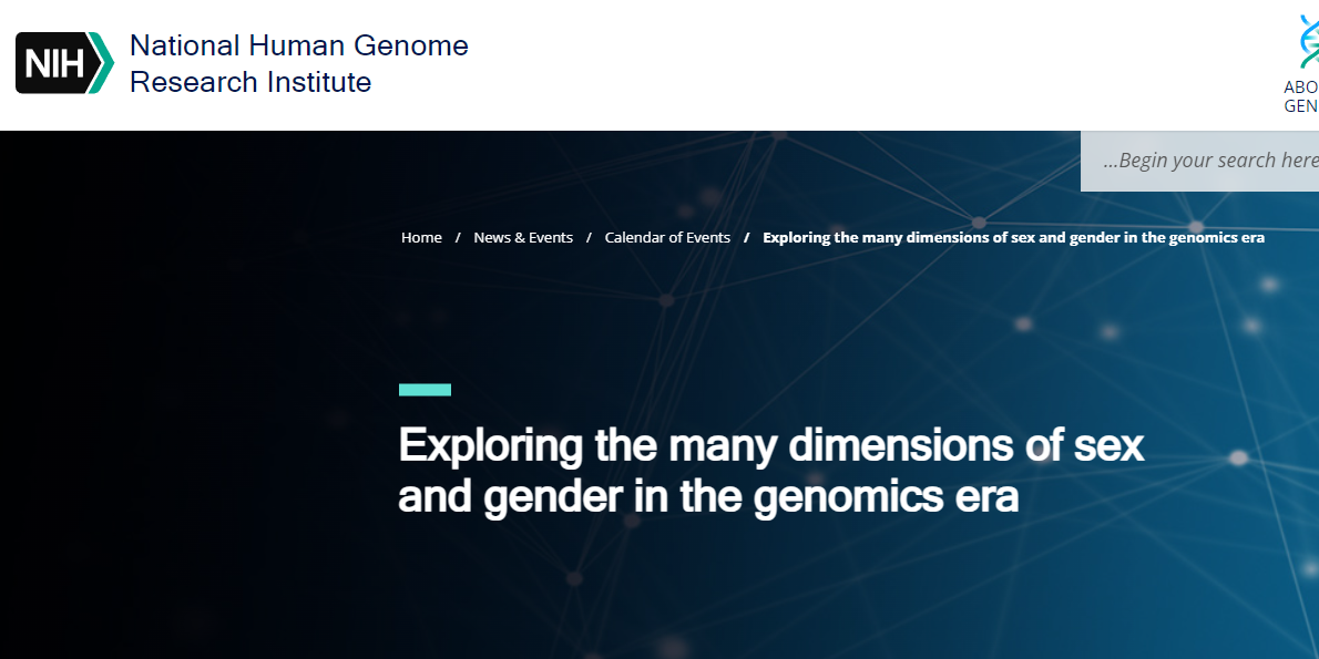 Banner from NIH/NHGRI website events page relating to forthcoming event 'Exploring the Many Dimensions of Sex and Gender in the Genomics Era'