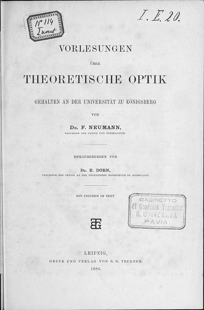 Frontispiece of "Vorlesungen über theoretische Optik", 1885
By Franz Ernst Neumann 