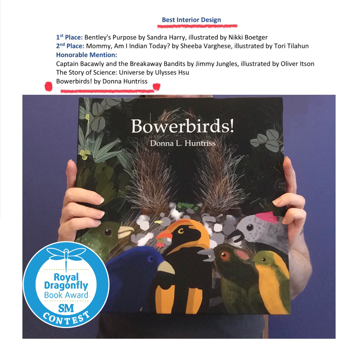 Me holding an awesome multi award winning book on Bowerbirds with a screenshot of an email notification of my award.