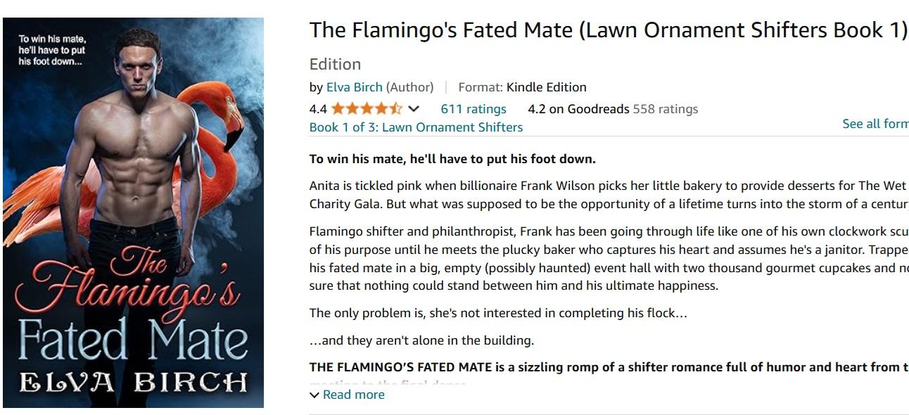 Screen shot from Amazon, featuring a book titled The Flamingo's Fated Mate (Lawn Ornament Shifters Book 1). Written by Elva Birch. Cover features a shirtless, ripped man with a flamingo in the background, and the epic tagline "To win his mate, he'll have to put his foot down..."