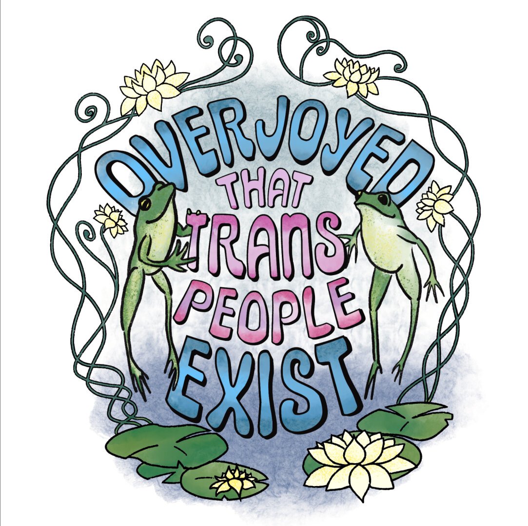 A digital illustration of two frogs leaping, framed by curly vines and white lotus flowers. The frogs are framing the words “overjoyed that trans people exist”.