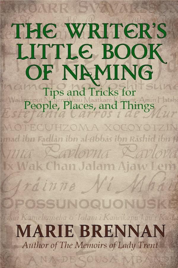 [ALT TEXT:  THE WRITER'S LITTLE BOOK OF NAMING, Tips and Tricks for People, Places, and Things, by Marie Brennan, author of THE MEMOIRS OF LADY TRENT.]
[ALT IMAGE: An ancient amber page, a palimpsest showing faded lines of multiple languages and fonts still visible after a piece of parchment has been scraped and bleached to reuse.] 