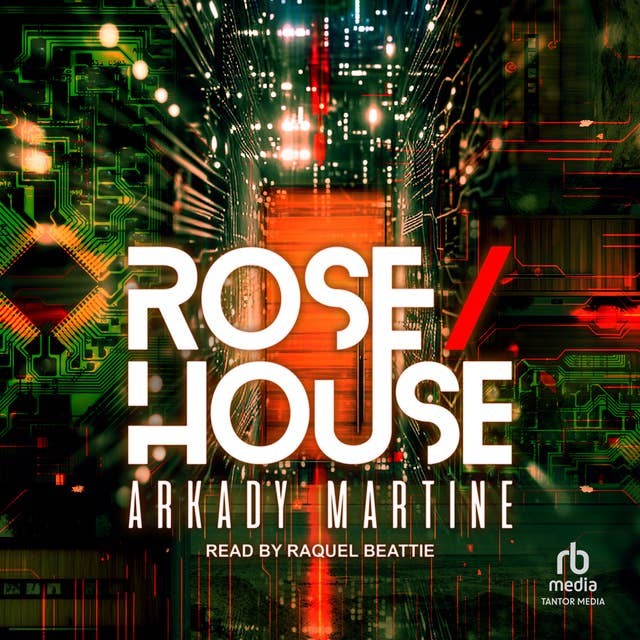 Rose/House audiobook cover