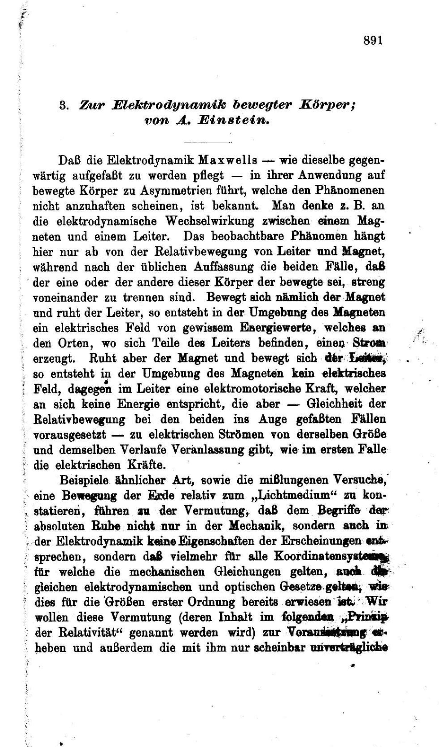 Einstein, Albert (1905d) [Manuscript received 30 June 1905]. Written at Berne, Switzerland. Paul Karl Ludwig Drude (ed.). "Zur Elektrodynamik bewegter Körper" [On the Electrodynamics of Moving Bodies]. Annalen der Physik (Submitted manuscript). Vierte Folge (in German). 17 (all series: 322) (10). Leipzig, Germany: Verlag von Johann Ambrosius Barth (published 26 September 1905): 891–921. Bibcode:1905AnP...322..891E. doi:10.1002/andp.19053221004. hdl:10915/2786 – via Wiley Online Library, Hoboken, New Jersey, US (10 March 2006).