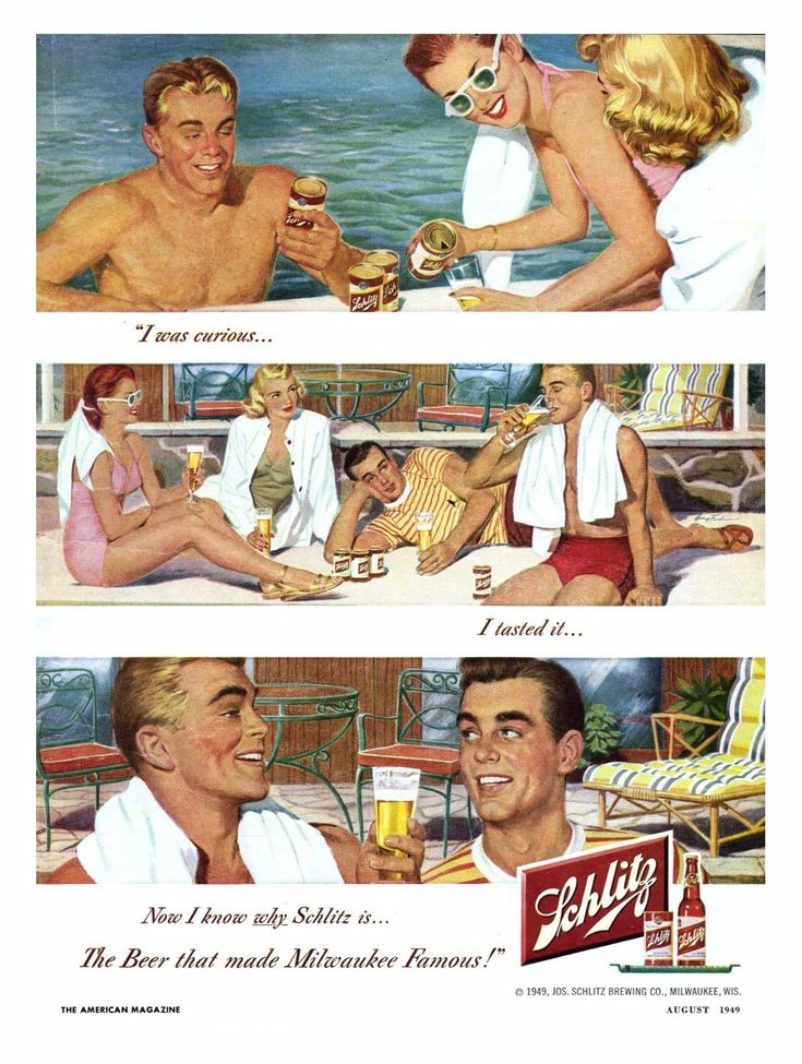 Vintage ad for Schlitz beer. A series of illustrations of four people hanging out by a pool in their swimsuits. A man pours himself a Schlitz and starts drinking it. Another man and two women throw longing glances his way. The blond man is oblivious to the attention he's getting. Tagline reads: "I was curious… I tasted it…"