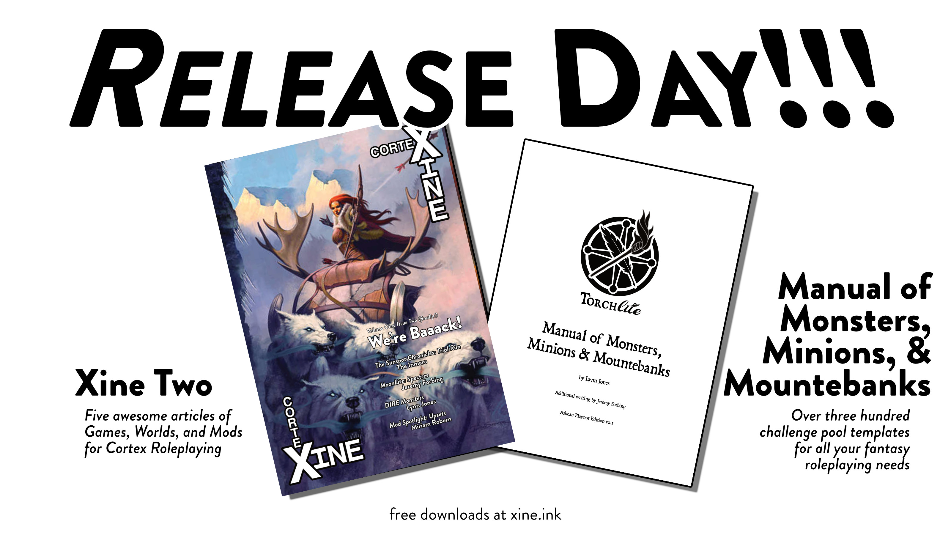 RELEASE DAY!

The covers of Xine Two (an adventurous winter scene with an archer on a sled pulled by white dogs) and Manual of Monsters, Minions, and Mountebanks (a quill-and-torch sigil)

Xine Two: five awesome articles of Games, Worlds, and Mods for Cortex Roleplaying

Manual of Monsters, Minions, and Mountebanks: Over three hundred challenge pool templates for all your fantasy roleplaying needs